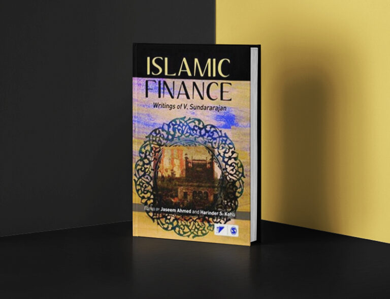 Islamic Finance – Writings of V. Sundararajan Jaseem Ahmed and Harinder Kohli (editors)